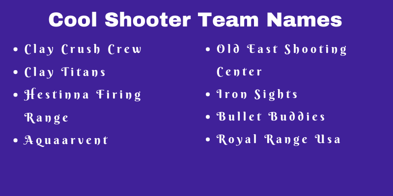 Shooter Team Names