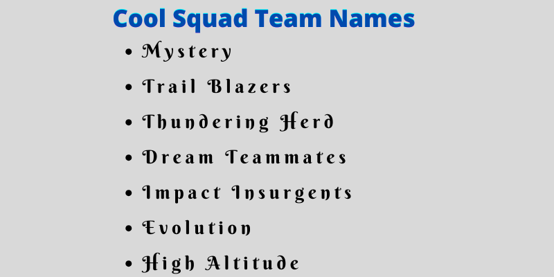Squad Team Names