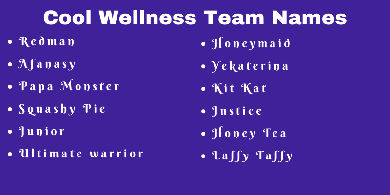 Wellness Team Names