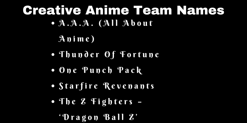 Anime Team Names