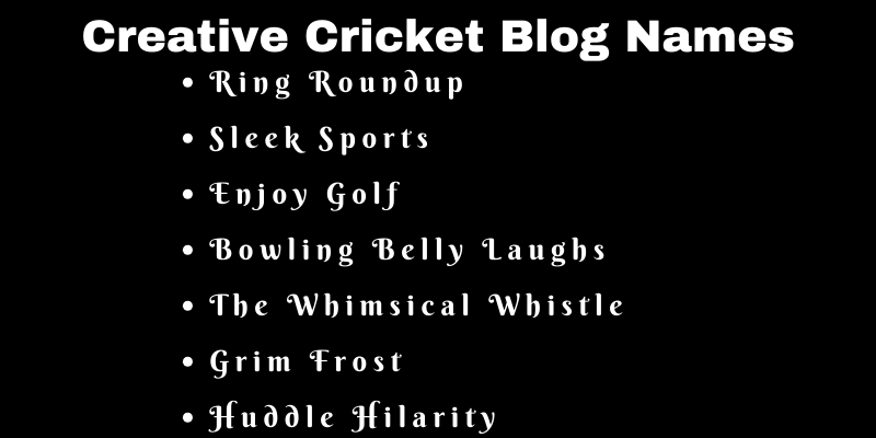 Cricket Blog Names