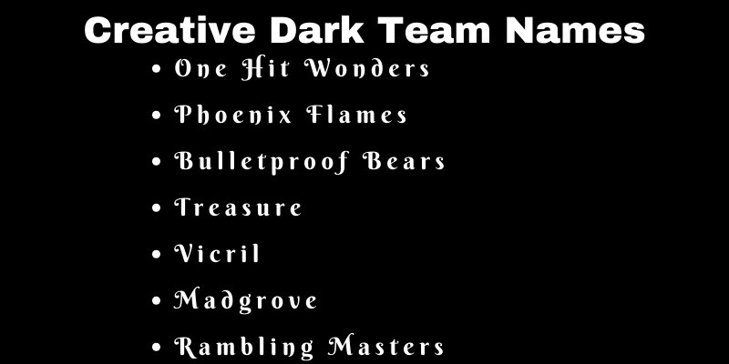 Dark Team Names