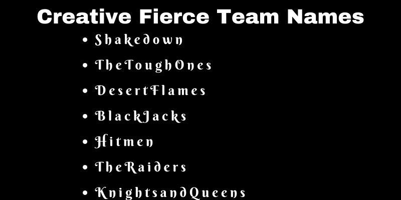 Fierce Team Names