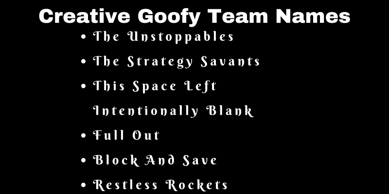 Goofy Team Names