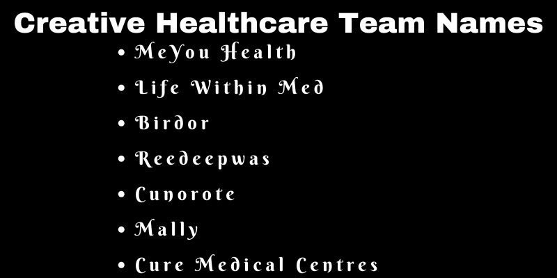 Healthcare Team Names