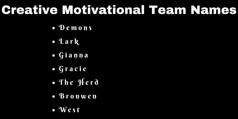 Motivational Team Names