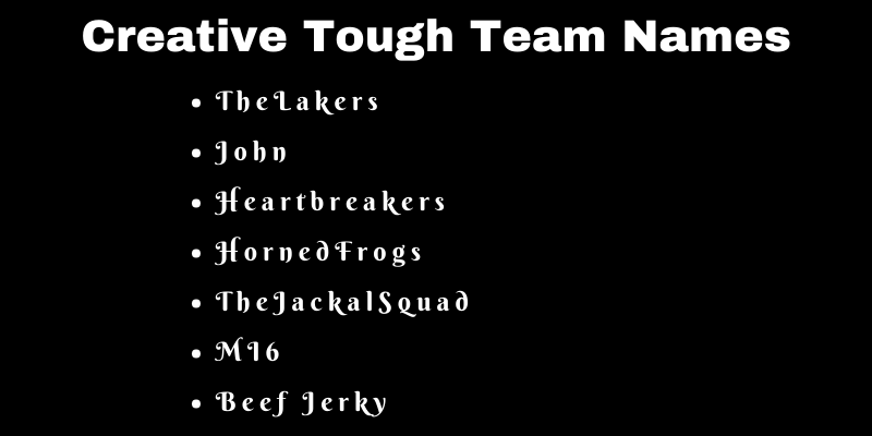 Tough Team Names
