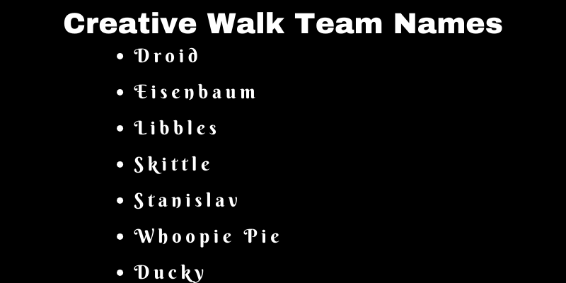 Walk Team Names