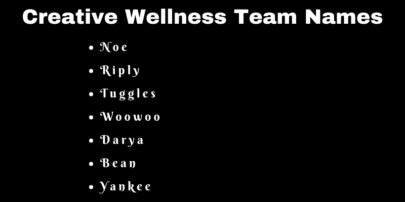 Wellness Team Names
