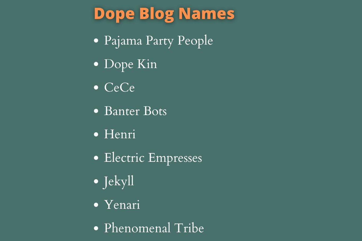 Dope Blog Names