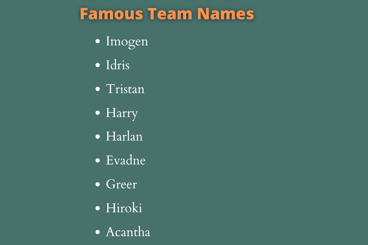 Famous Team Names