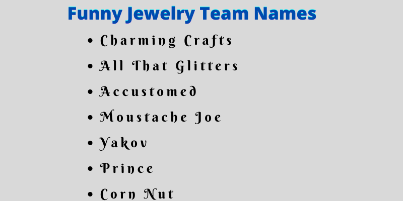 Jewelry Team Names