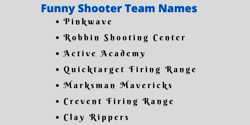 Shooter Team Names