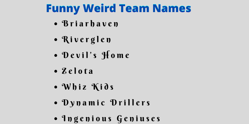 Weird Team Names