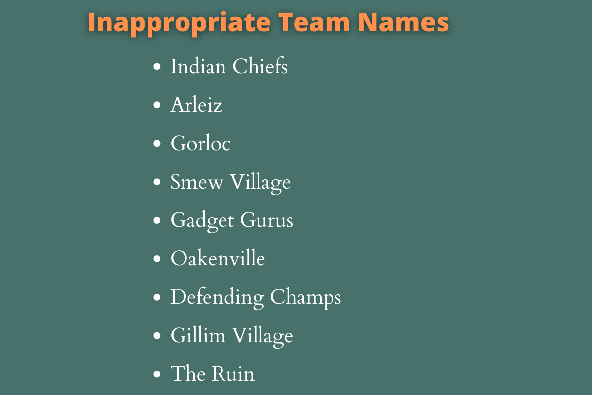 Inappropriate Team Names