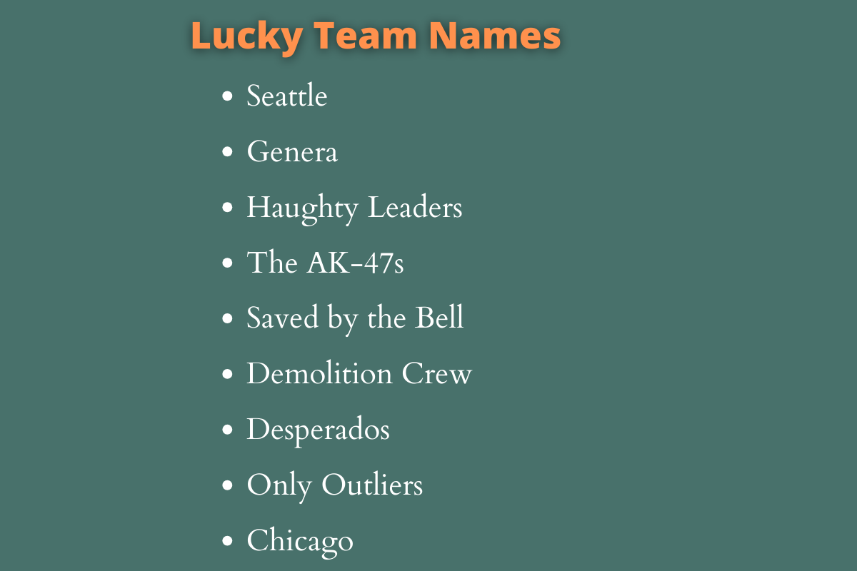 Lucky Team Names