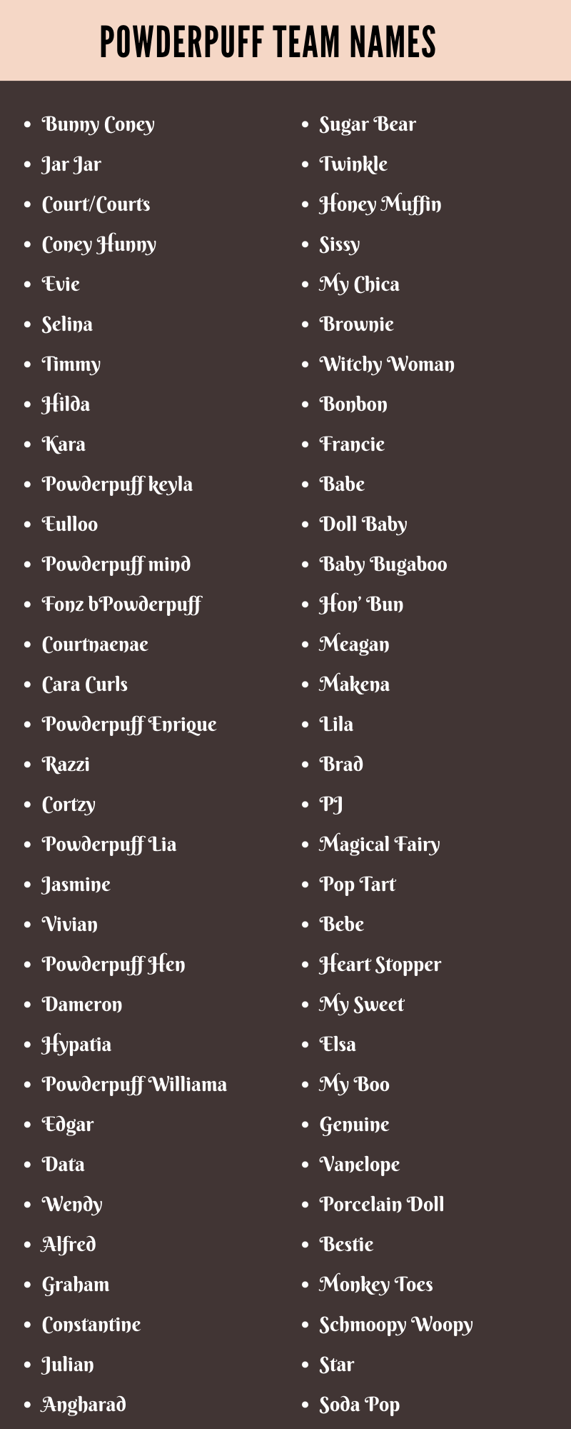 Powderpuff Team Names