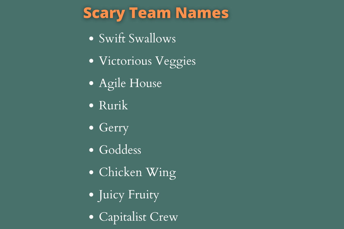 Scary Team Names