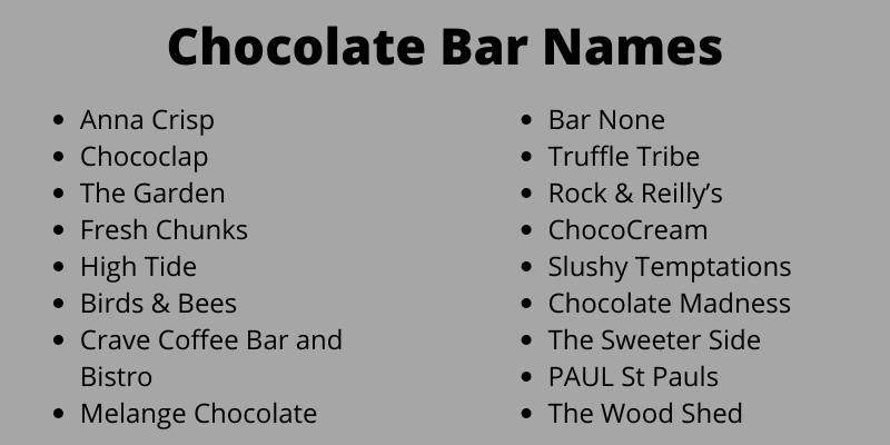 Chocolate Bar Names