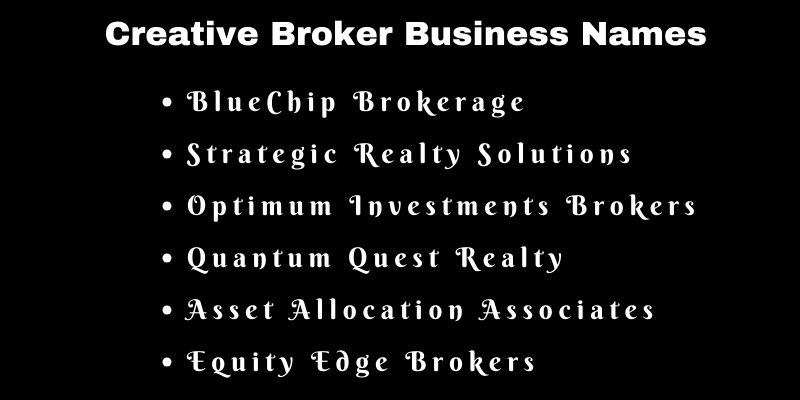 Broker Business Names