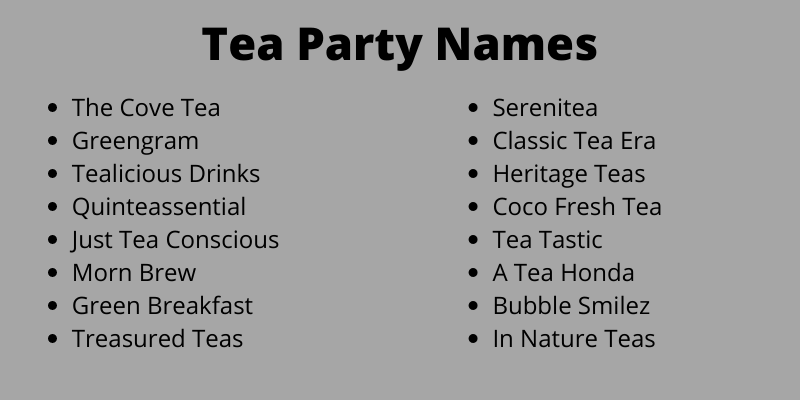 Tea Party Names
