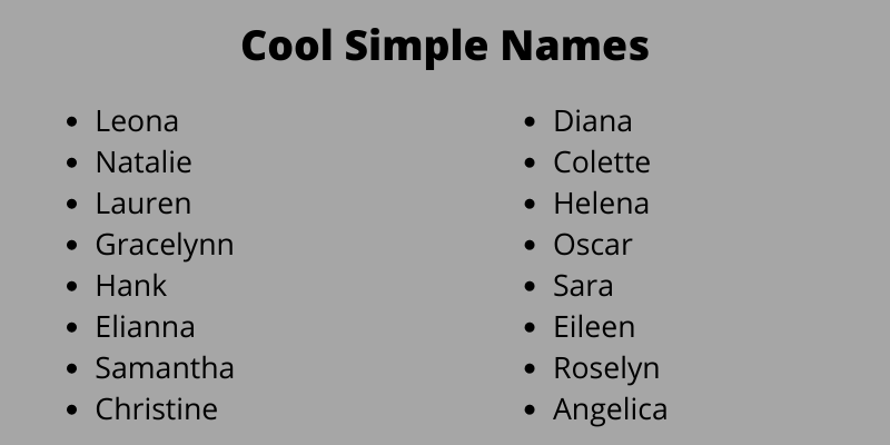 Cool Simple Names