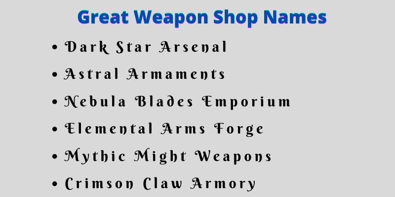 Weapon Shop Names