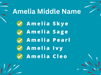 Amelia Middle Name