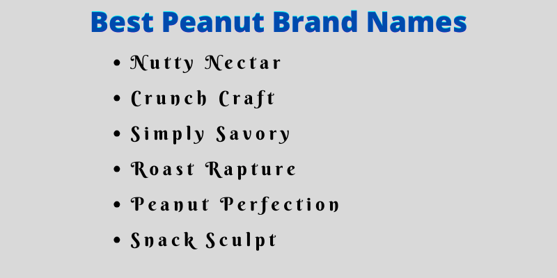 Peanut Brand Names