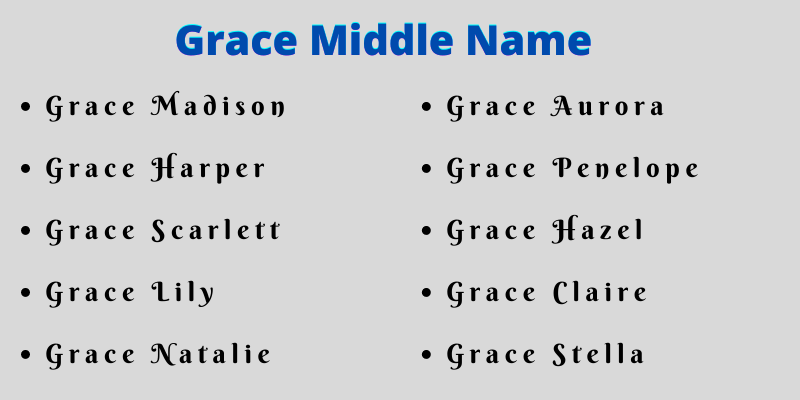 Grace Middle Name