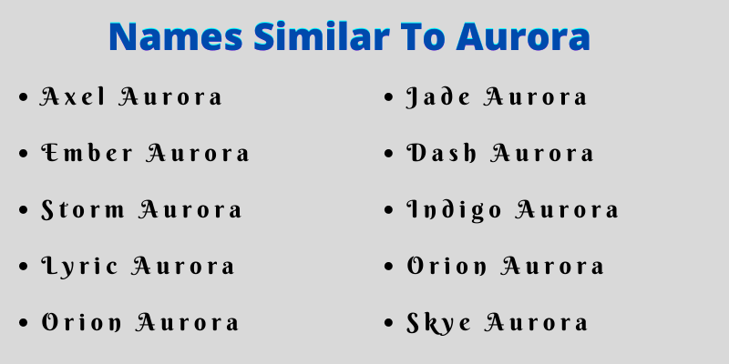 Names Similar To Aurora