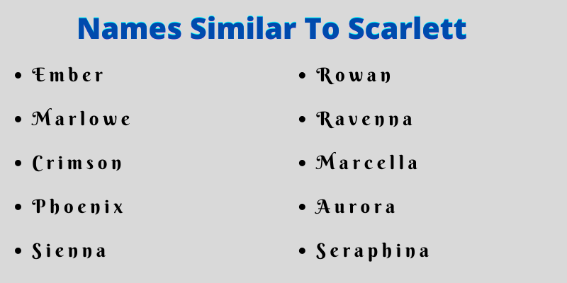 Names Similar To Scarlett