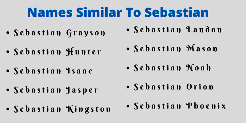 Names Similar To Sebastian