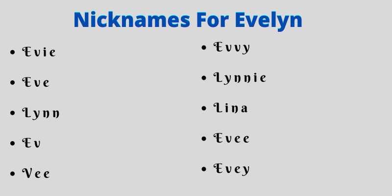 Nicknames For Evelyn