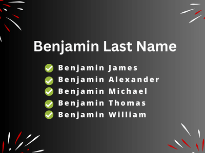 Benjamin Last Name