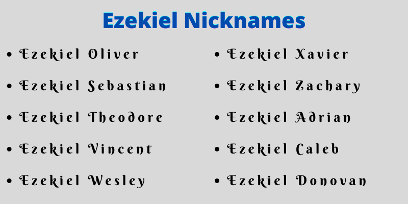Ezekiel Nicknames