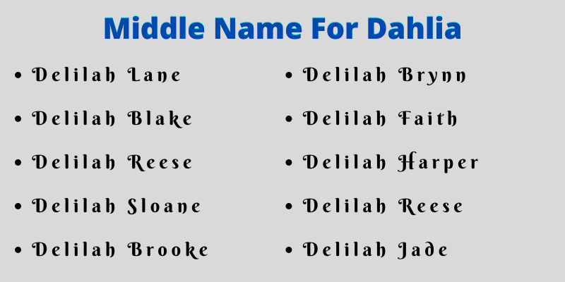 Middle Name For Dahlia