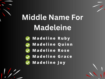 Middle Name For Madeleine