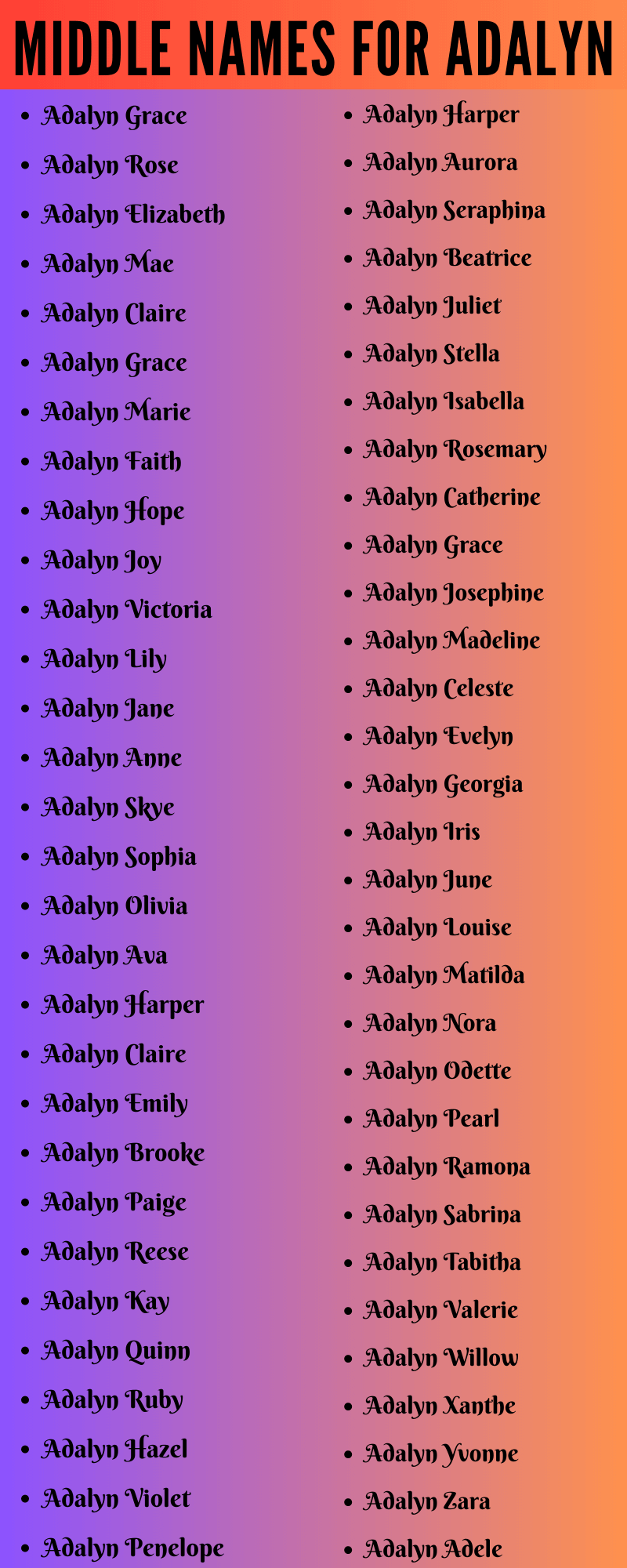 400 Amazing Middle Names For Adalyn That You Will Love
