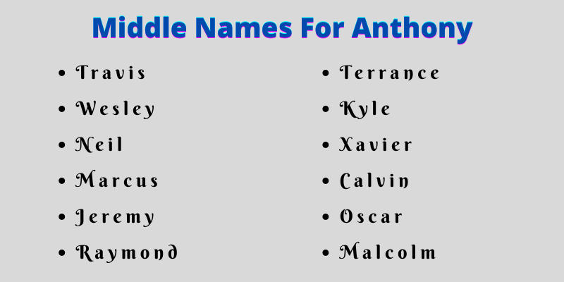 400 Catchy Middle Names For Anthony That You Will Like
