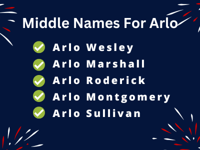 400 Best Middle Names For Arlo