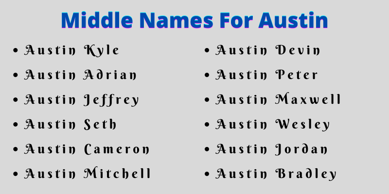 400 Amazing Middle Names For Austin