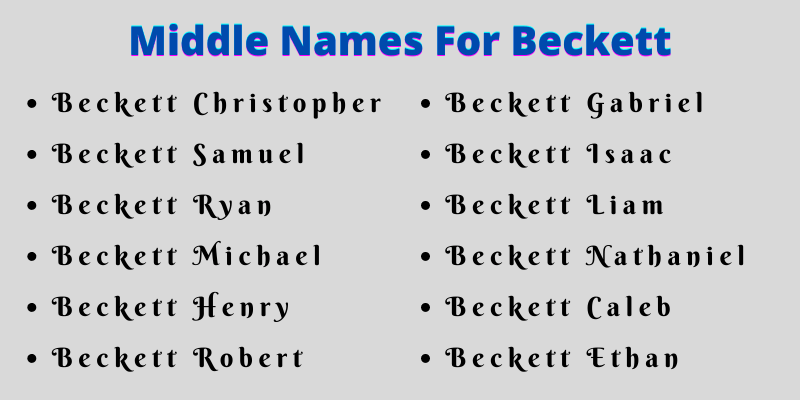 400 Classy Middle Names For Beckett