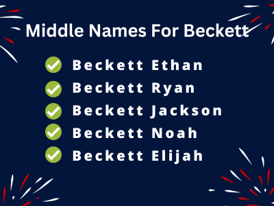 400 Middle Names For Beckett