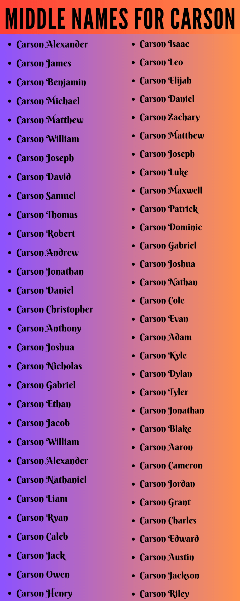 400 Cute Middle Names For Carson