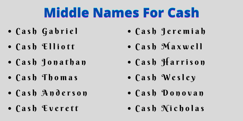 400 Creative Middle Names For Cash That You Will Like