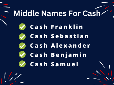 400 Creative Middle Names For Cash That You Will Like