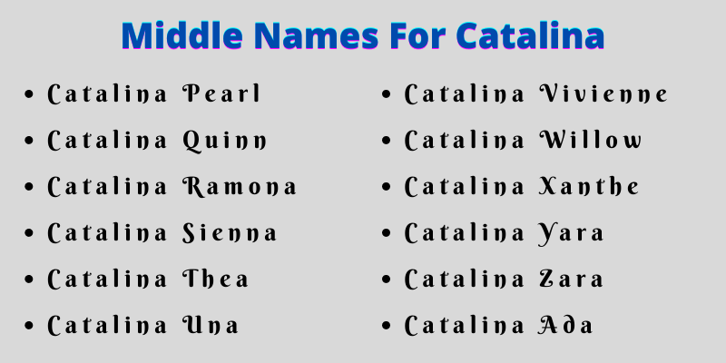 400 Best Middle Names For Catalina