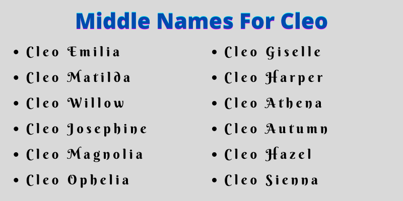 400 Amazing Middle Names For Cleo