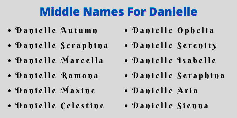 400 Amazing Middle Names For Danielle